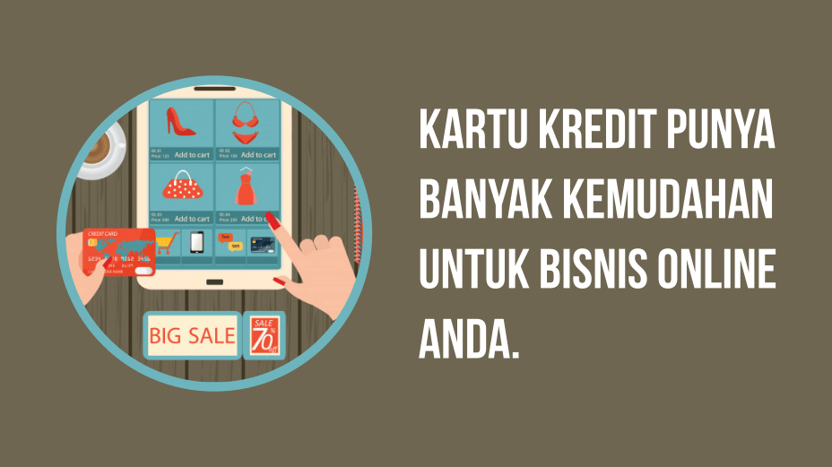 Kartu Kredit Punya Banyak kemudahan Untuk Bisnis Online Anda Kartu Kredit Punya Banyak kemudahan Untuk Bisnis Online Anda