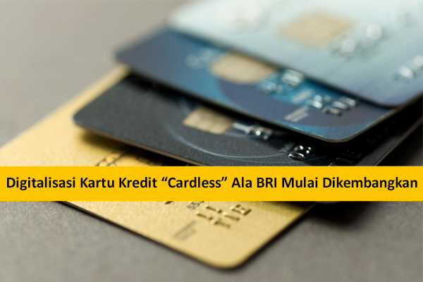 Digitalisasi Kartu Kredit