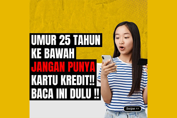 CC Untuk Anak dibawah 25 tahun